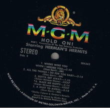 Laden Sie das Bild in den Galerie-Viewer, Herman&#39;s Hermits : Hold On! (Music From The Original Sound Track) (LP, Album, MGM)
