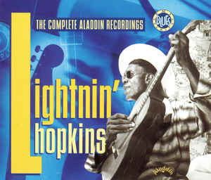 Lightnin' Hopkins : The Complete Aladdin Recordings (2xCD, Comp, RP)