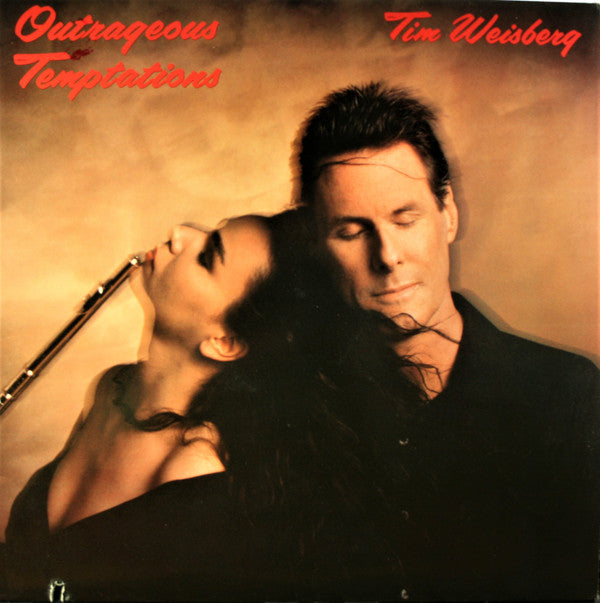 Tim Weisberg : Outrageous Temptations (LP, Album)