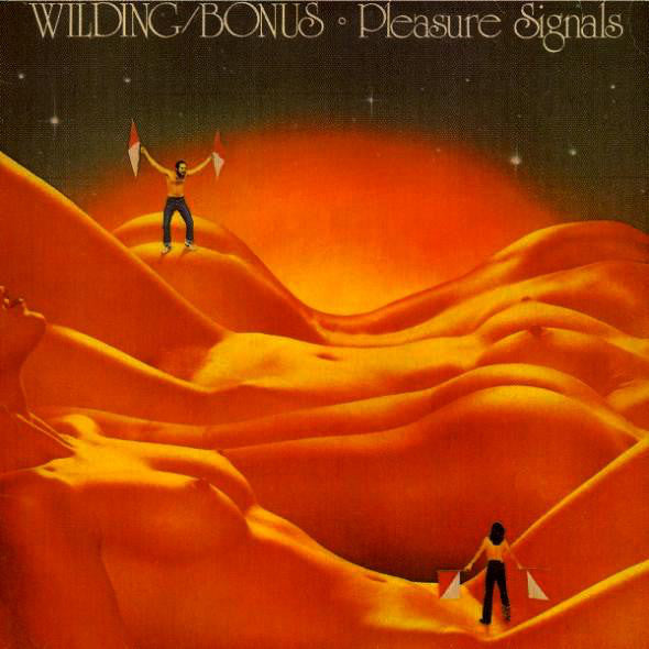 Wilding* / Bonus* : Pleasure Signals (LP, Album)