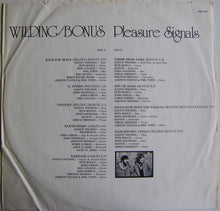 Laden Sie das Bild in den Galerie-Viewer, Wilding* / Bonus* : Pleasure Signals (LP, Album)
