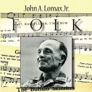John A. Lomax, Jr. : Folk (CD, Comp)