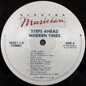 Steps Ahead − Michael Brecker, Warren Bernhardt, Peter Erskine, Eddie Gomez, Mike Mainieri : Modern Times (LP, Album, no )