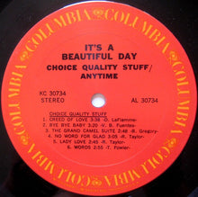 Charger l&#39;image dans la galerie, It&#39;s A Beautiful Day : Choice Quality Stuff / Anytime (LP, Album, Ter)
