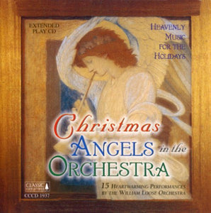 William Loose : Christmas Angels In The Orchestra (CD, Album)