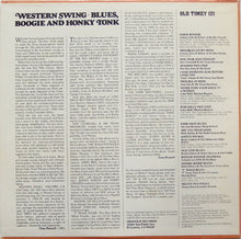 Load image into Gallery viewer, Various : Western Swing, Blues, Boogie And Honky Tonk (Volume 6 - The 1940’s &amp; ’50’s ) (LP, Comp)
