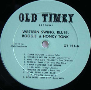 Various : Western Swing, Blues, Boogie And Honky Tonk (Volume 6 - The 1940’s & ’50’s ) (LP, Comp)