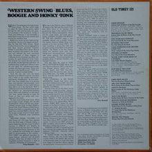 Load image into Gallery viewer, Various : Western Swing, Blues, Boogie And Honky Tonk (Volume 6 - The 1940’s &amp; ’50’s ) (LP, Comp)
