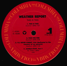 Laden Sie das Bild in den Galerie-Viewer, Weather Report : This Is This (LP, Album)
