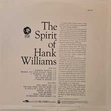 Laden Sie das Bild in den Galerie-Viewer, Hank Williams : The Spirit Of Hank Williams (LP, Album)
