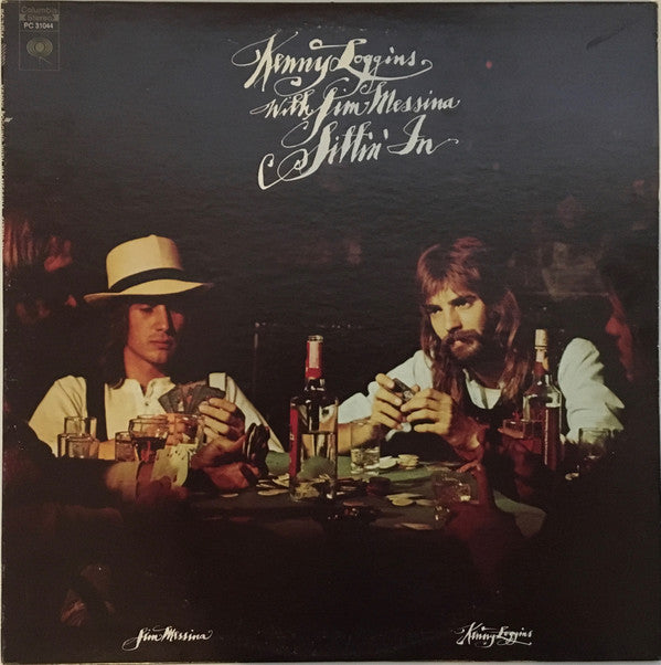 Kenny Loggins With Jim Messina* : Sittin' In (LP, Album, RE,  Te)
