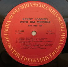 Charger l&#39;image dans la galerie, Kenny Loggins With Jim Messina* : Sittin&#39; In (LP, Album, RE,  Te)
