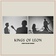 Charger l&#39;image dans la galerie, Kings Of Leon : When You See Yourself (2xLP, Album, 180)
