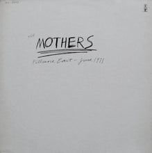 Charger l&#39;image dans la galerie, The Mothers : Fillmore East - June 1971 (LP, Album, San)
