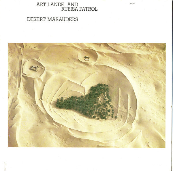 Art Lande And Rubisa Patrol : Desert Marauders (LP, Album)