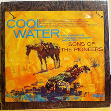Load image into Gallery viewer, The Sons Of The Pioneers : Cool Water (LP, Album, RE)
