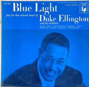 Duke Ellington And His Orchestra : Blue Light (LP, Comp, Mono, Hol)