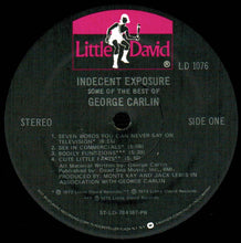 Load image into Gallery viewer, George Carlin : Indecent Exposure: Some Of The Best Of George Carlin (LP, Comp, Pre)
