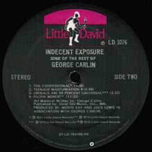 Laden Sie das Bild in den Galerie-Viewer, George Carlin : Indecent Exposure: Some Of The Best Of George Carlin (LP, Comp, Pre)
