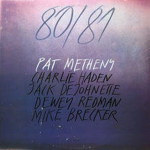 Charger l&#39;image dans la galerie, Pat Metheny, Charlie Haden, Jack DeJohnette, Dewey Redman, Mike Brecker* : 80/81 (2xLP, Album, Gat)

