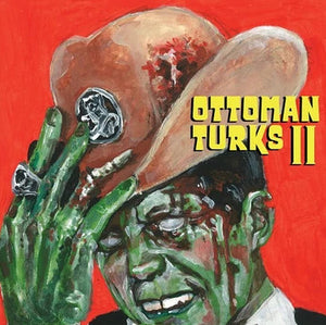 Ottoman Turks : Ottoman Turks II (LP, Album)
