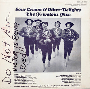 The Frivolous Five : Sour Cream & Other Delights (LP, Album, Mono, Hol)