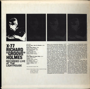 Richard "Groove" Holmes : X-77 (Recorded Live At The Lighthouse) (LP, Album)