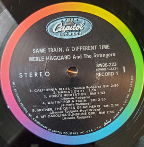 Merle Haggard : Same Train, A Different Time (2xLP, Album, Scr)
