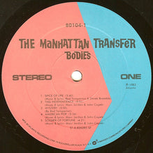Laden Sie das Bild in den Galerie-Viewer, The Manhattan Transfer : Bodies And Souls (LP, Album, SP-)
