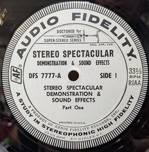 Load image into Gallery viewer, No Artist : Stereo Spectacular Demonstration &amp; Sound Effects (LP, Comp)
