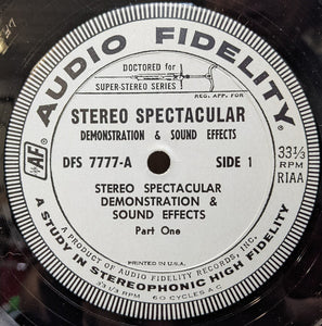 No Artist : Stereo Spectacular Demonstration & Sound Effects (LP, Comp)