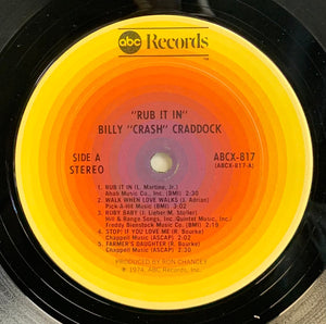 Billy "Crash" Craddock* : Rub It In (LP, Album, San)