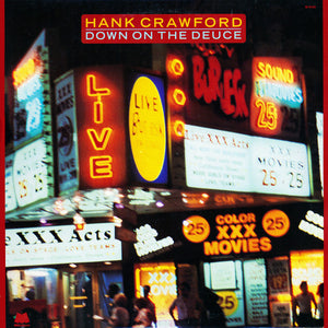 Hank Crawford : Down On The Deuce (LP)