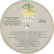 Load image into Gallery viewer, Donald Fagen, Walter Becker, Denny Diaz* : You Gotta Walk It Like You Talk It (Or You&#39;ll Lose That Beat) (LP, Album, RE)

