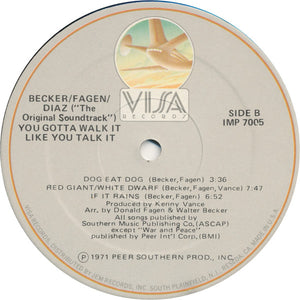 Donald Fagen, Walter Becker, Denny Diaz* : You Gotta Walk It Like You Talk It (Or You'll Lose That Beat) (LP, Album, RE)