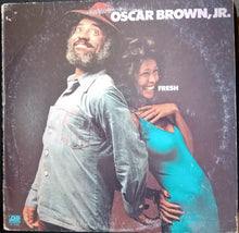 Laden Sie das Bild in den Galerie-Viewer, Oscar Brown, Jr.* : Fresh (LP, Album, MO)
