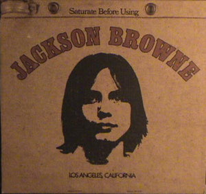 Jackson Browne : Saturate Before Using (CD, Album, RE)
