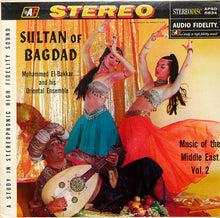 Load image into Gallery viewer, Mohammed El-Bakkar And His Oriental Ensemble* : Sultan Of Bagdad (LP, Album)
