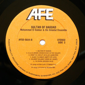 Mohammed El-Bakkar And His Oriental Ensemble* : Sultan Of Bagdad (LP, Album)