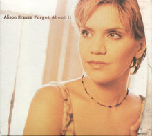 Load image into Gallery viewer, Alison Krauss : Forget About It (CD, Album)

