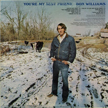 Charger l&#39;image dans la galerie, Don Williams (2) : You&#39;re My Best Friend (LP, Album)
