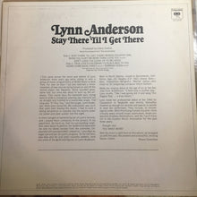 Charger l&#39;image dans la galerie, Lynn Anderson : Stay There &#39;Til I Get There (LP, Album)
