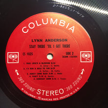 Laden Sie das Bild in den Galerie-Viewer, Lynn Anderson : Stay There &#39;Til I Get There (LP, Album)
