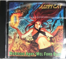 Laden Sie das Bild in den Galerie-Viewer, Westside Andy &amp; The Mel Ford Band : Alley Cat (CD)
