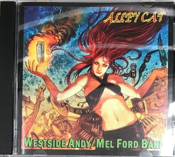 Westside Andy & The Mel Ford Band : Alley Cat (CD)