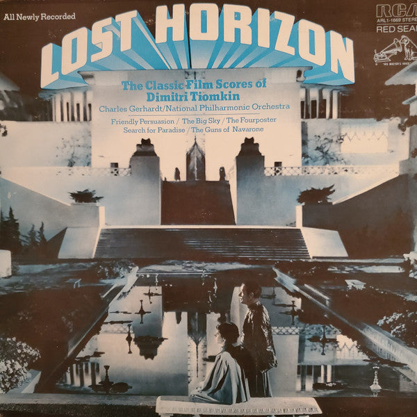 Tiomkin* / National Philharmonic Orchestra : Lost Horizon - The Classic Film Scores Of Dimitri Tiomkin (LP, Album)
