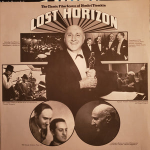 Tiomkin* / National Philharmonic Orchestra : Lost Horizon - The Classic Film Scores Of Dimitri Tiomkin (LP, Album)