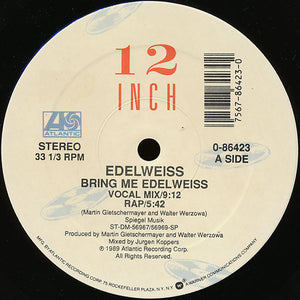 Edelweiss : Bring Me Edelweiss (12", Spe)