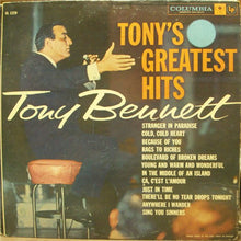 Load image into Gallery viewer, Tony Bennett : Tony&#39;s Greatest Hits (LP, Comp, Mono)
