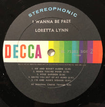 Laden Sie das Bild in den Galerie-Viewer, Loretta Lynn : I Wanna Be Free (LP, Album)
